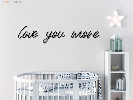 Love You More Sign Above Bed - Image 8