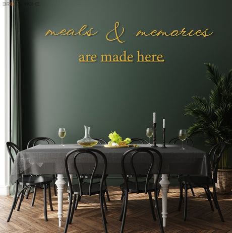 Meals And Memories Are Made Here Sign - Image 3