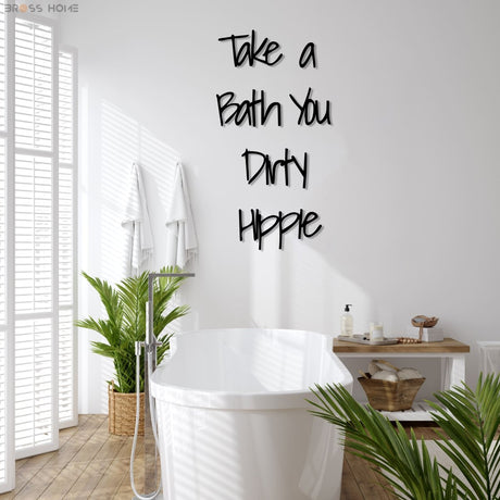 Take A Bath You Dirty Hippie Wall Art - Image 4