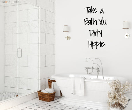 Take A Bath You Dirty Hippie Wall Art - Image 6