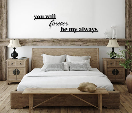 You Will Forever Be My Always Sign - Image 8
