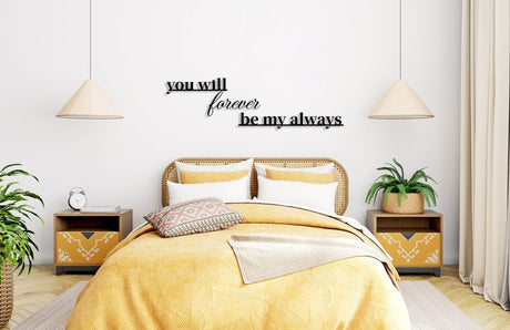 You Will Forever Be My Always Sign - Image 7